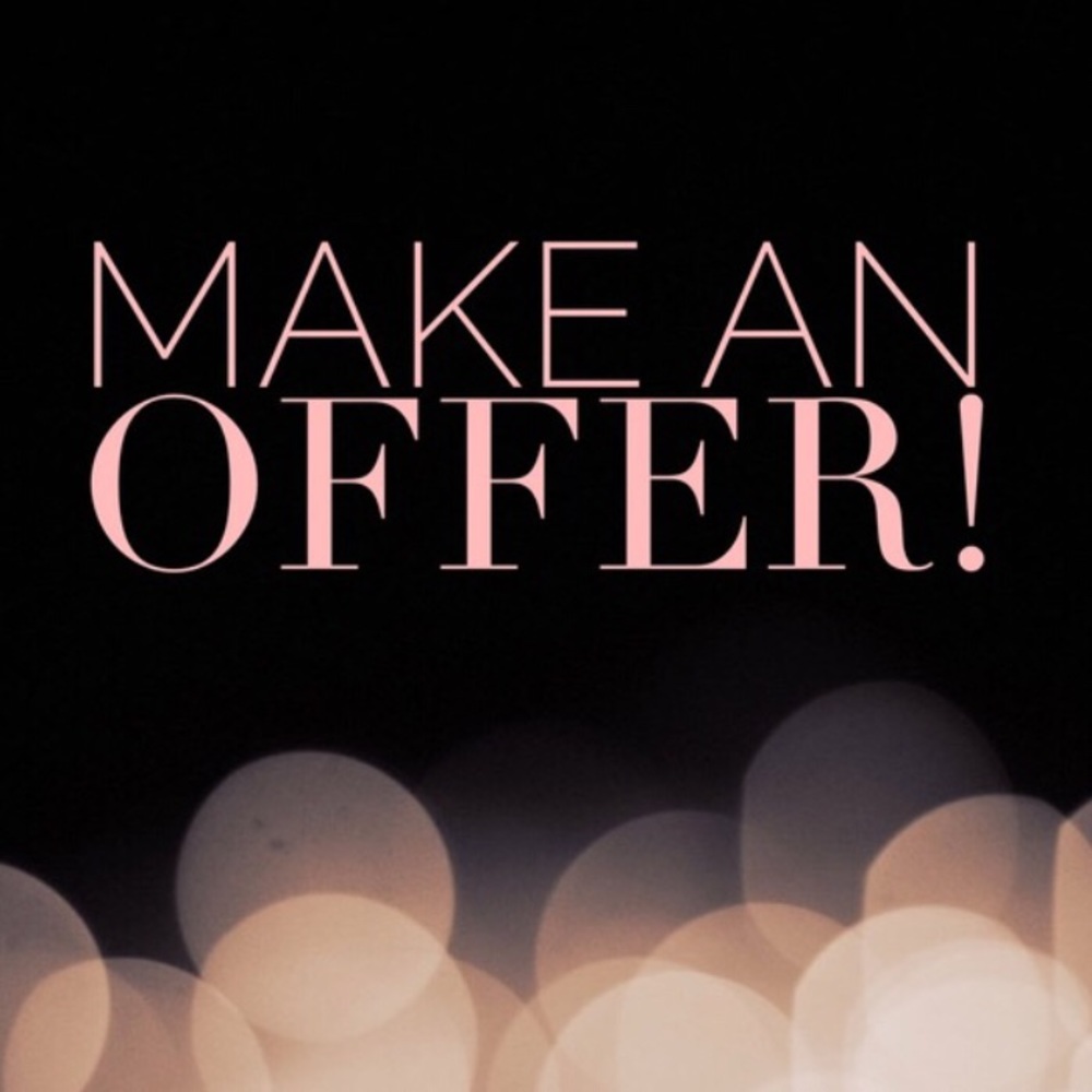 MAKE ME AN OFFER!!